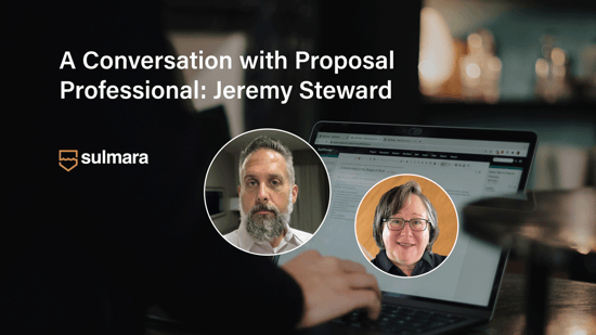 A Conversation with Proposal Professional: Jeremy Steward